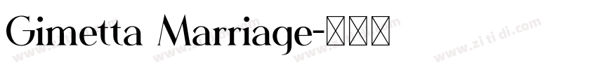 Gimetta Marriage字体转换